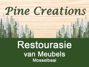 Restourasie van Meubels in Mosselbaai