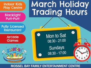 March Holiday Fun Mossel Bay